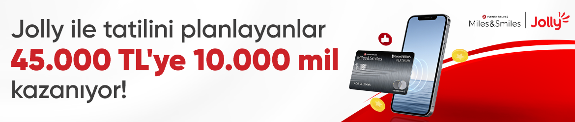 <span style="letter-spacing: 0.3px;">1 - 31 Temmuz 2026 tarihleri arasında, 10.000 Mil Puan kazanma fırsatı Jolly'de!</span>