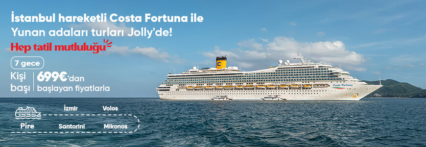 Costa Fortuna ile Yunan Adaları Turları
