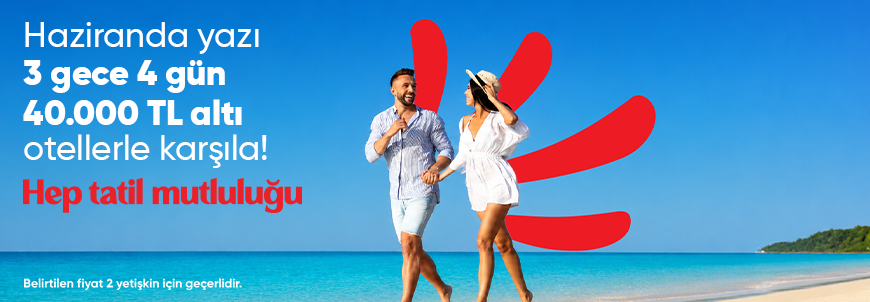 3 Gece 4 gün 40.000 TL Altı Oteller