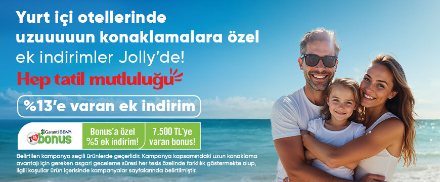 Uzun Konaklama