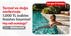 Termal ve Doğa Otellerinde 1.000 TL İndirim Fırsatı!