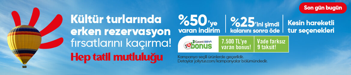 Kültür Turlarında Ön Ödeme Fırsatlarıyla Tatilinizi Şimdi Alın Sonra Ödeyin!