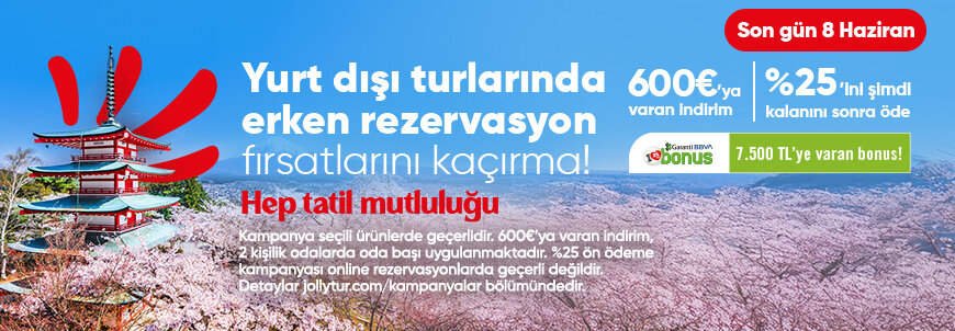 Erken Rezervasyon Fırsatları!