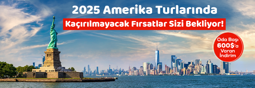 600 Dolar İndirimli Amerika Turları