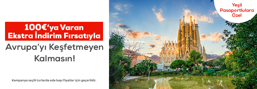 Yeşil Pasaportlulara Ekstra İndirim