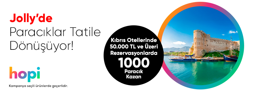 Kıbrıs Otellerinde Hopi Paracık Kampanyası!