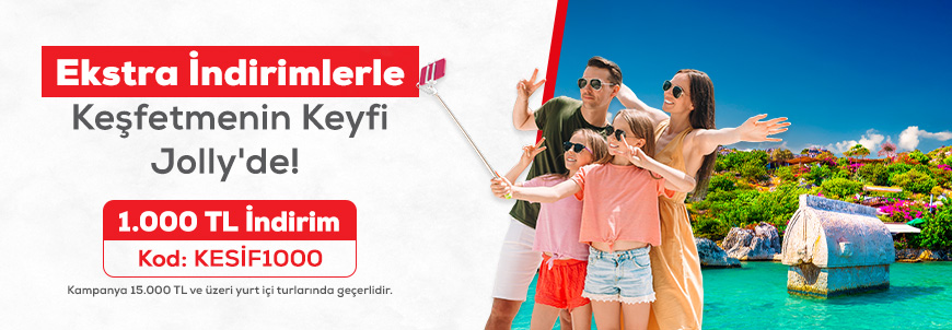 Ekstra İndirimlerle Benzersiz Deneyimler Jolly'de!