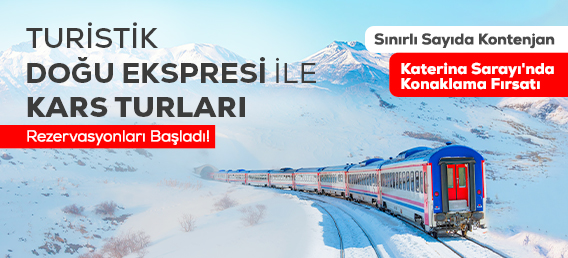  Turistik Doğu Ekspresi İle Kars Turları