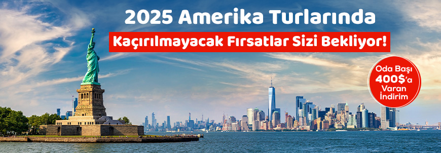 400 Dolar İndirimli Amerika Turları