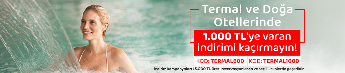 Seçili Yurtiçi Otellerde Geçerli 1000 TL İndirim Fırsatı