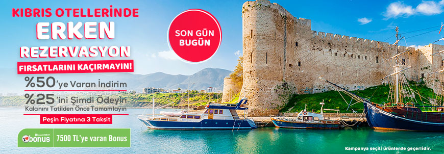 Erken Rezervasyon Kıbrıs