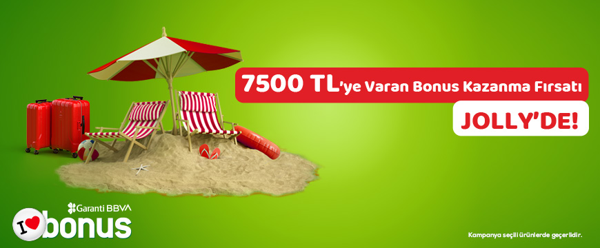 7500 TL'ye Varan Bonus Kampanyası