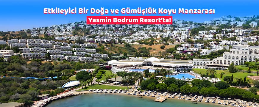 Yasmin Bodrum Resort