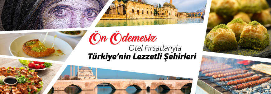 Türkiye'nin Lezzetli Şehirlerini İnceleyin!