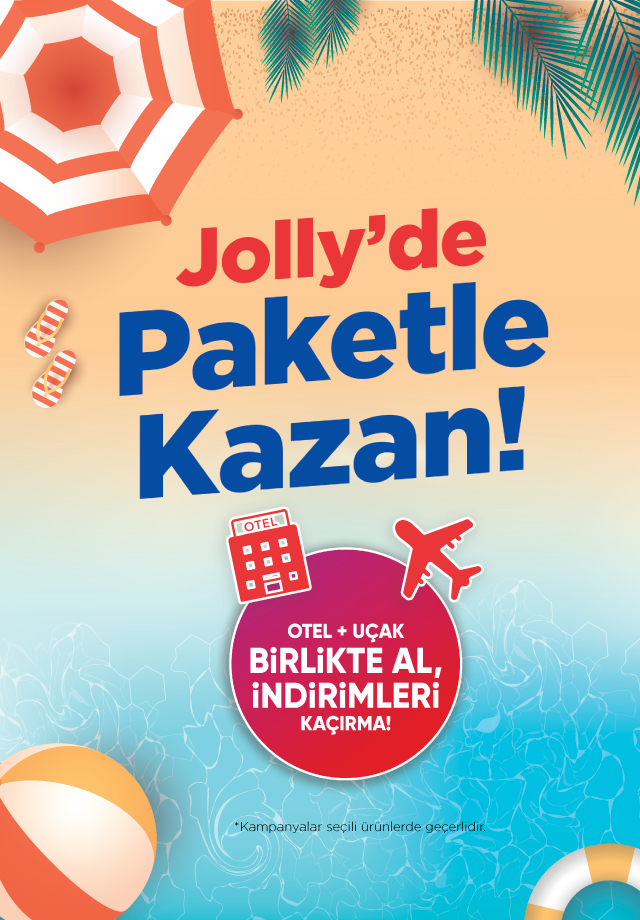 Paketle Kazan Firsatiyla Indirimli Otel Ve Ucak Bileti Jolly