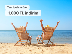Yeni üyelere özel 1.000 TL indirim