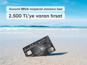 Garanti BBVA müşterisi olanlara özel 2.500 TL'ye varan fırsat